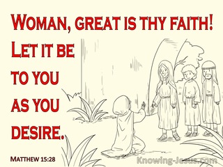 Matthew 15:28 Woman Great Is Your Faith (red)